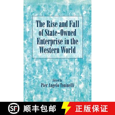 【3-4周达】Rise and Fall of State-Owned Enterprise in the Western World: - The Rise and Fall of State... [9780521088862]