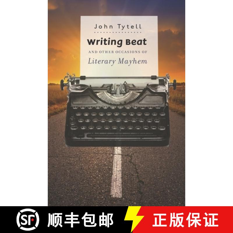 【2-3周达】Writing Beat and Other Occasions of Literary Mayhem [9780826520159]