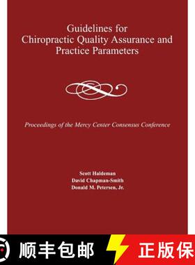 预订 Guidelines for Chiropractic Quality Assurance and Practice Parameters: . [9780763729219]