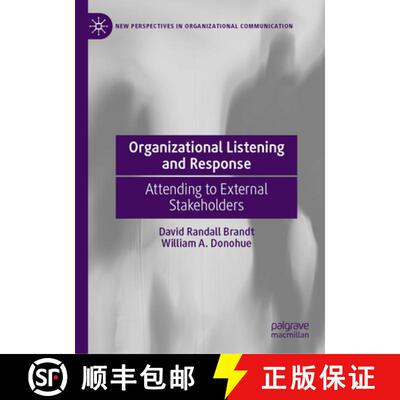 【3-4周达】精装 Organizational Listening and Response : Attending to External Stakeholders [9783031587788]
