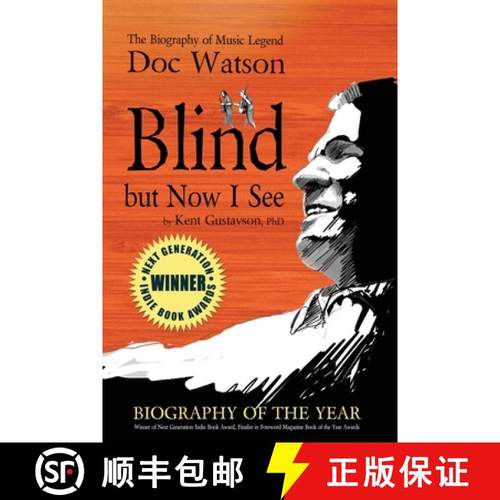 【3-4周达】Blind but Now I See: The Biography of Music Legend Doc Watson [9781613431726]