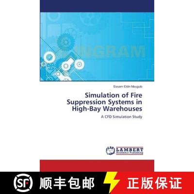 预订 Simulation of Fire Suppression Systems in High-Bay Warehouses [9783659112430]