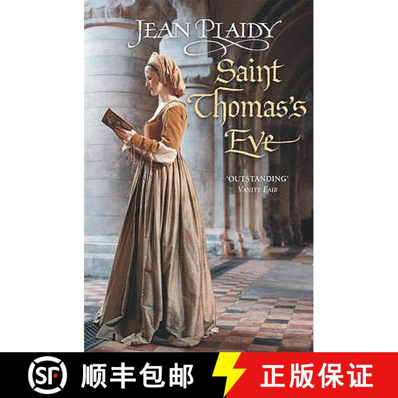 【3-4周达】Saint Thomas's Eve : (The Tudor saga: book 6): a story of ambition, commitment and convict... [9780099493235]