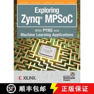 【3-4周达】Exploring Zynq MPSoC: With PYNQ and Machine Learning Applications [9780992978754]