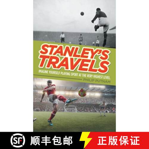 【3-4周达】精装 Stanley's Travels: Imagine yourself playing sport at the very highest level. [9781665771726]