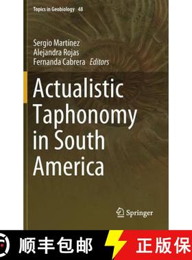 【3-4周达】Actualistic Taphonomy in South America [9783030206246]