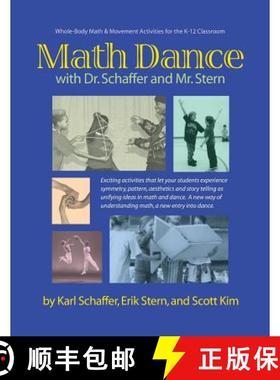 预订 Math Dance with Dr. Schaffer and Mr. Stern: Whole body math and movement activities for the K-12... [9780615728186]