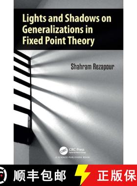 【3-4周达】Lights and Shadows on Generalizations in Fixed Point Theory [9781032663128]