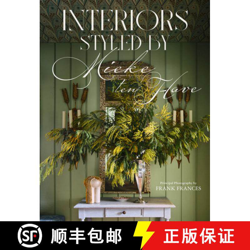 【3-4周达】Interiors: Styled by Mieke Ten Have: Mieke Ten Have Shares Her ...