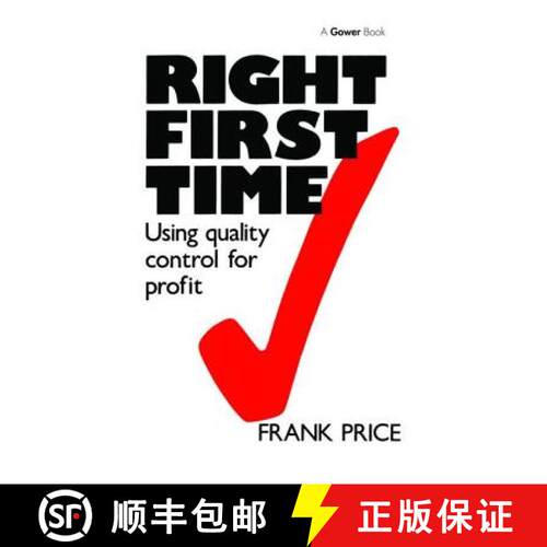 【3-4周达】精装 Right First Time: Using Quality Control for Profit [9781138464360]