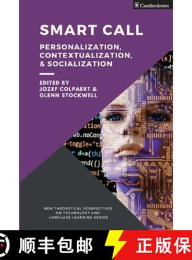 【3-4周达】Smart CALL: Personalization, contextualization, & socialization [9781914291012]