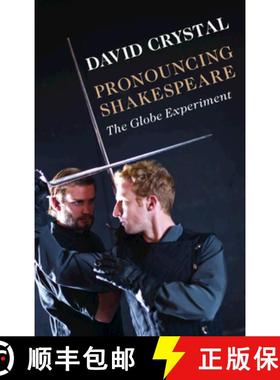 【3-4周达】Pronouncing Shakespeare: The Globe Experiment [9781108466691]