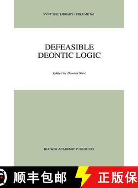 【3-4周达】Defeasible Deontic Logic [9789048148745]