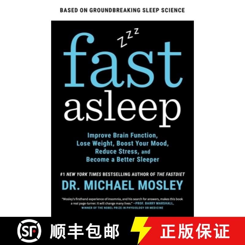 【3-4周达】Fast Asleep: Improve Brain Function, Lose Weight, Boost Your Mood, Reduce Stress, and Beco... [9781982106935]