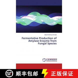 from Production 9786200297259 Species Fungal Enzyme Amylase Fermentative 预订