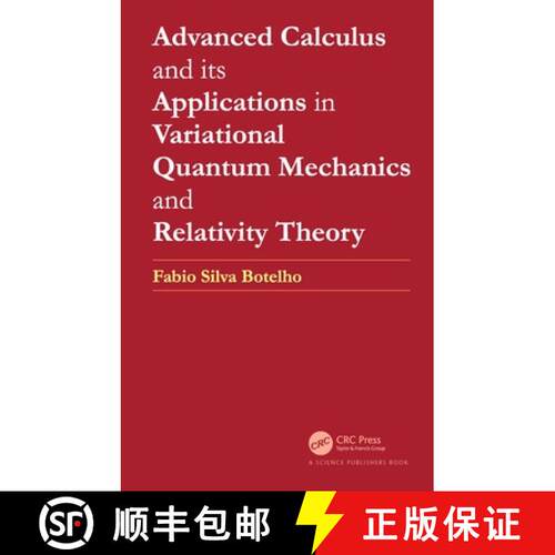 【3-4周达】精装 Advanced Calculus and Its Applications in Variational Quantum Mechanics and Relativit... [9780367746452]