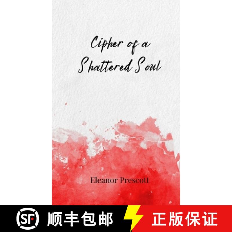 预订 Cipher of a Shattered Soul [9783690805179]