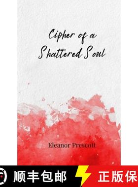 预订 Cipher of a Shattered Soul [9783690805179]