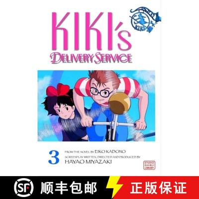 【3-4周达】Kiki's Delivery Service Film Comic, Vol. 3: Volume 3 [9781591167846]