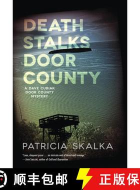 预订 Death Stalks Door County: A Dave Cubiak Door County Mystery [9780299299408]