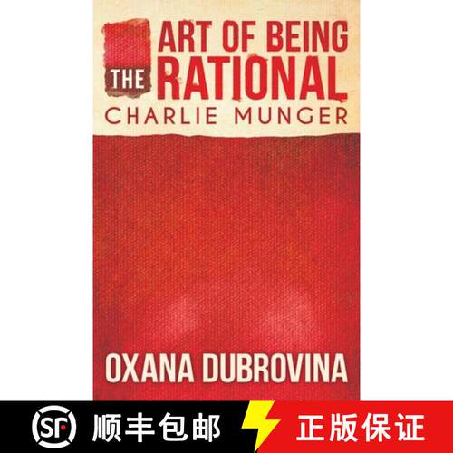 【3-4周达】The Art of Being Rational: Charlie Munger [9781646337590]