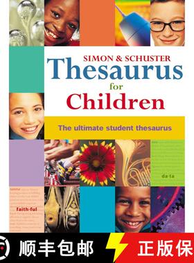 【3-4周达】Simon & Schuster Thesaurus for Children: The Ultimate Student Thesaurus [9780689843228]