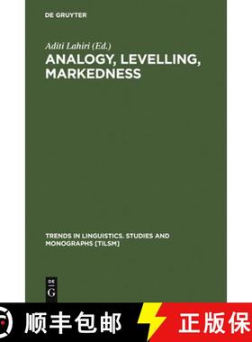 【3-4周达】Analogy, Levelling, Markedness: Principles of Change in Phonology and Morphology [9783110167504]