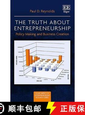 【3-4周达】Truth about Entrepreneurship: Policy Making and Business Creation: Policy Making and Busin... [9781788978330]