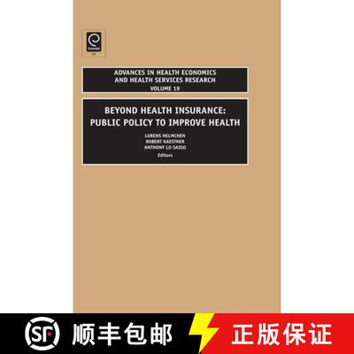 【3-4周达】精装 Beyond Health Insurance – Public Policy to Improve Health [9781848551800]