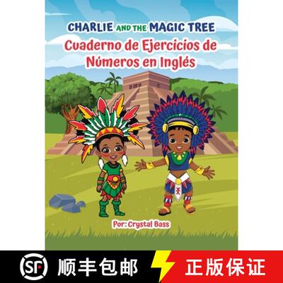 【3-4周达】Charlie and The Magic Tree: Cuaderno de Ejercicios de Números en Inglés [9781963737233]