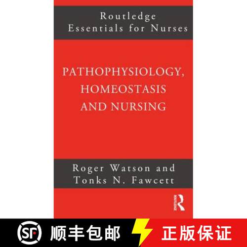 【3-4周达】Pathophysiology, Homeostasis and Nursing [9780415275507]