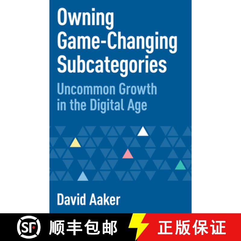 【3-4周达】Owning Game-Changing Subcategories : Uncommon Growth in the Digital Age [9781642798906]