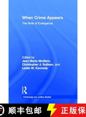 【3-4周达】When Crime Appears : The Role of Emergence [9780415883047]