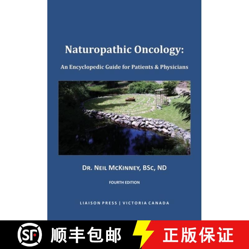 【3-4周达】Naturopathic Oncology: An Encyclopedic Guide for Patients & Physicians [9781926946153]