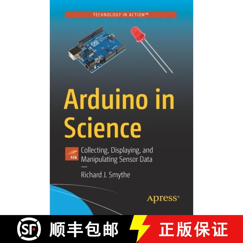 【3-4周达】Arduino in Science : Collecting, Displaying, and Manipulating Sensor Data [9781484267776]