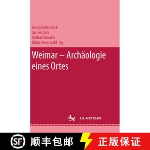 Weimar 4周达 Archäologie Eines 9783740011598 Ortes