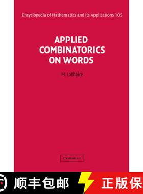 【3-4周达】Applied Combinatorics on Words: - Applied Combinatorics on Words [9780521848022]