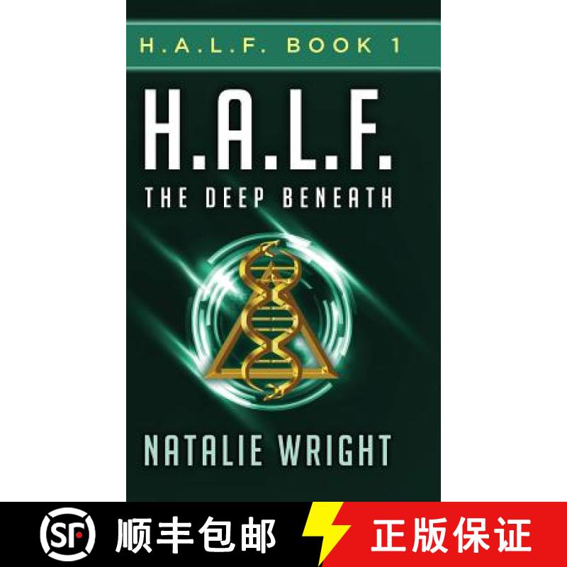 【3-4周达】H.A.L.F.: The Deep Beneath [9780692354186]