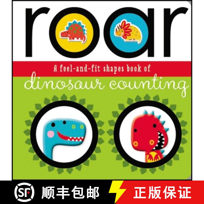 预订 Roar: A Feel-And-Fit Shapes Book of Dinosaur Counting [9781785984709]