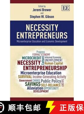 【3-4周达】Necessity Entrepreneurs - Microenterprise Education and Economic Development: Microenterpr... [9781781956175]