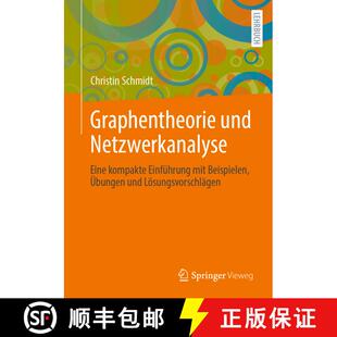 【3-4周达】Graphentheorie und Netzwerkanalyse : Eine kompakte Einführung mit Beispielen, Übungen un... [9783662673782]