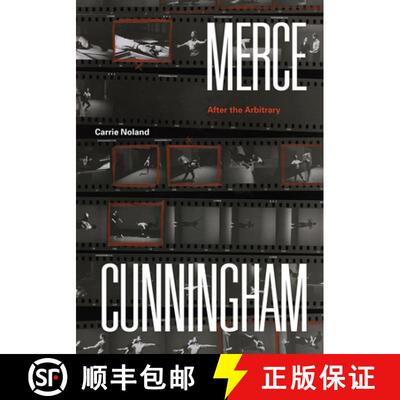 【3-4周达】精装 Merce Cunningham – After the Arbitrary [9780226541105]