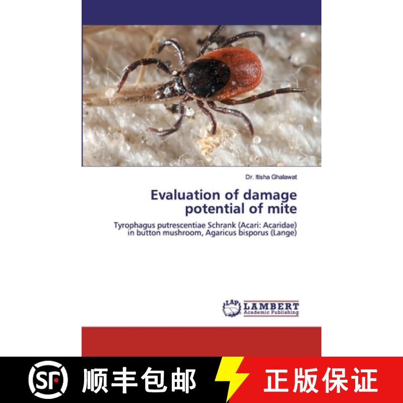 预订 Evaluation of damage potential of mite [9786139834952]
