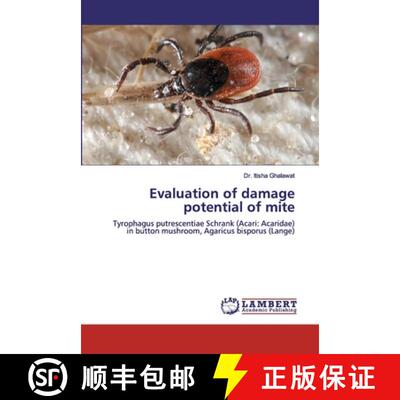 预订 Evaluation of damage potential of mite [9786139834952]
