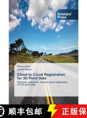 【3-4周达】Cloud to Cloud Registration for 3D Point Data [9783639663495]