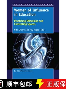 预订 Women of Influence in Education: Practising Dilemmas and Contesting Spaces [9789463008136]