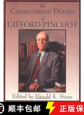 预订 Conservation Diaries of Gifford Pinchot [9780890300602]