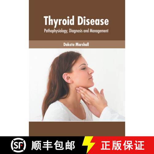 【3-4周达】精装 Thyroid Disease: Pathophysiology, Diagnosis and Management [9781639271276]