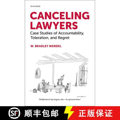 【3-4周达】精装 Canceling Lawyers: Case Studies of Accountability, Toleration, and Regret [9780197673423]