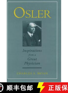 【3-4周达】Osler: Inspirations from a Great Physician [9780195112511]